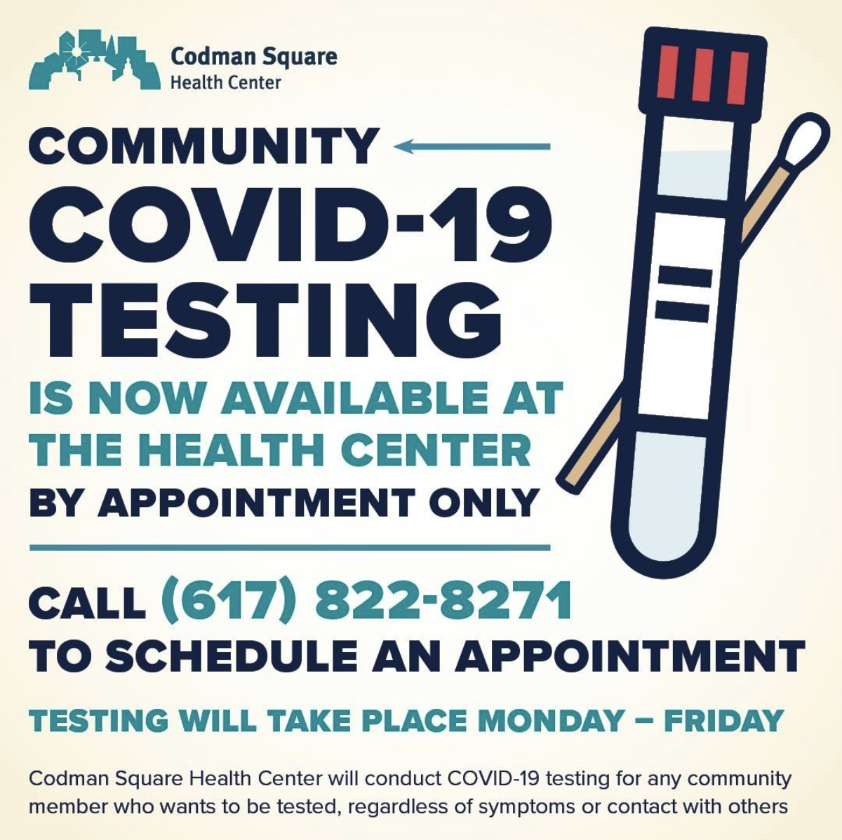 A Codman Square Health center flyer advertising appointment-only COVID-19 testing at the health center; teal and black text against a light yellow background, with Codman's logo in the upper left, and an illustration of a test tube and a swab on the upper right side.