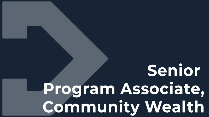 Senior Program Associate, Community Wealth