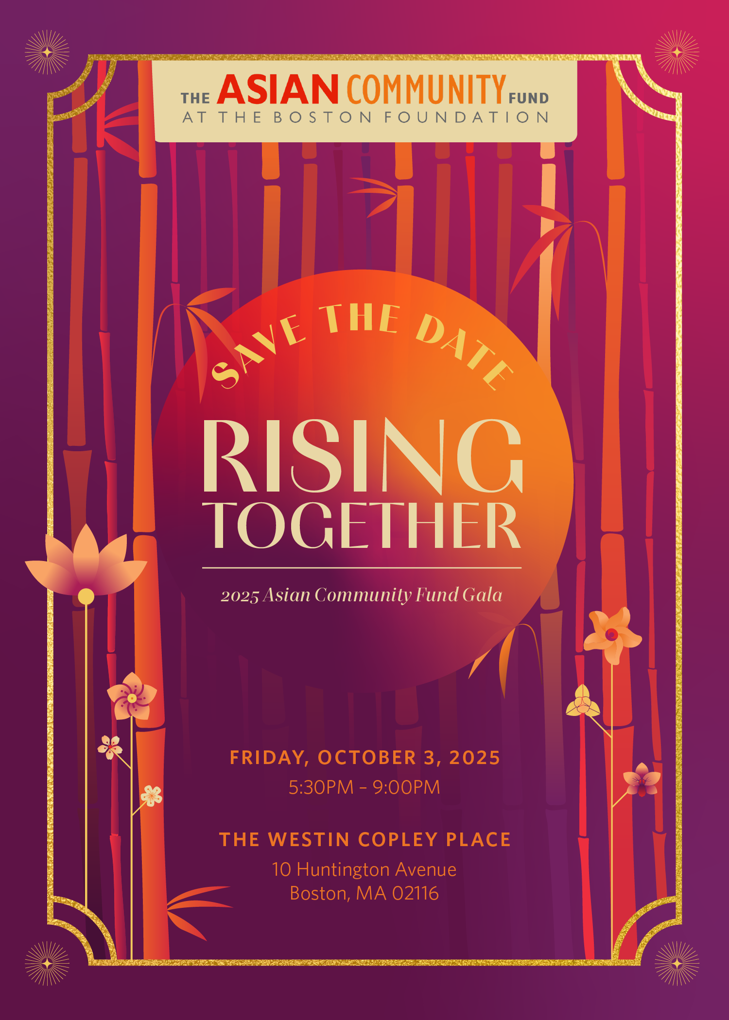 ACF Gala Save the Date flyer. Rising  Together: Friday, October 3, 2025 5:30 - 9:00 pm. The Westin Copley Place