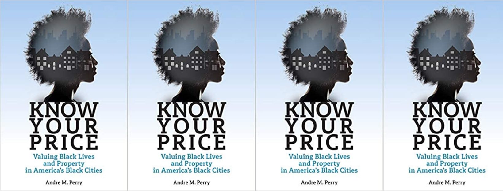 Book cover of Andres Perry's "Know Your Price" repeated 4 times horizontally.