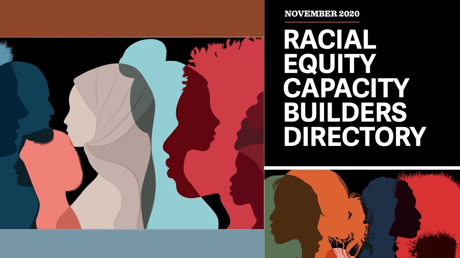 Cover of the Racial Equity Capacity Builders Directory; a collage of different colored silhouettes of people. A black box in the upper right corner has white text in it that says "Racial Equity Capacity Builders Directory."