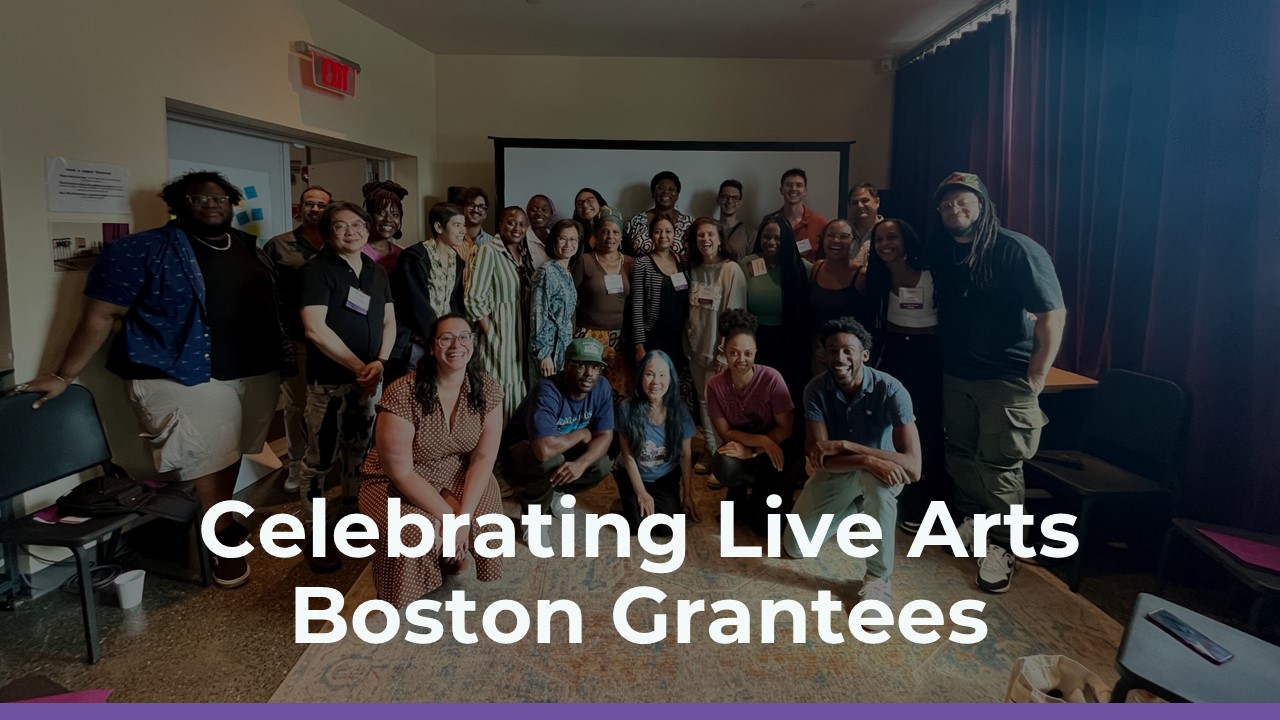 Text: Celebrating Live Arts Boston Grantees. Photo: a group shot of the LAB grantees posing for a photo