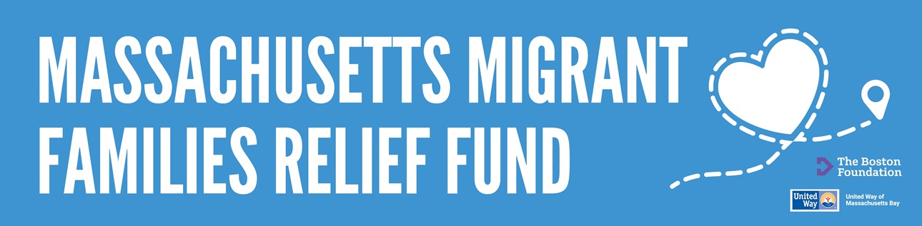 Massachusetts Migrant Families Relief Fund