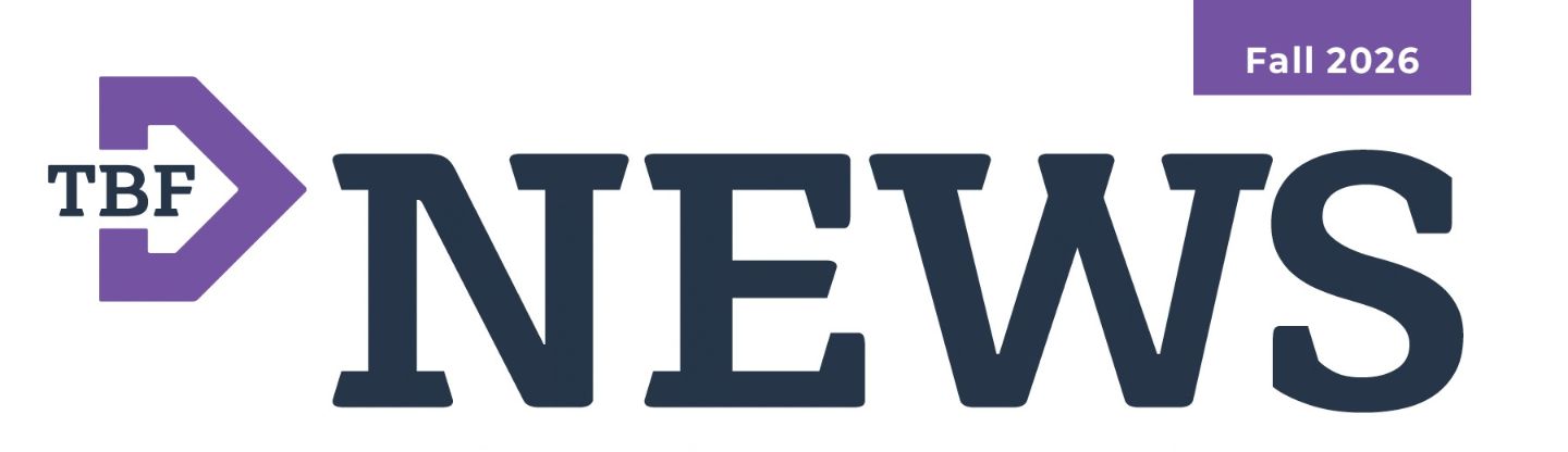 TBF News Fall 2026
