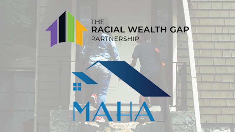 MAHA and Racial Wealth Gap partnership logos