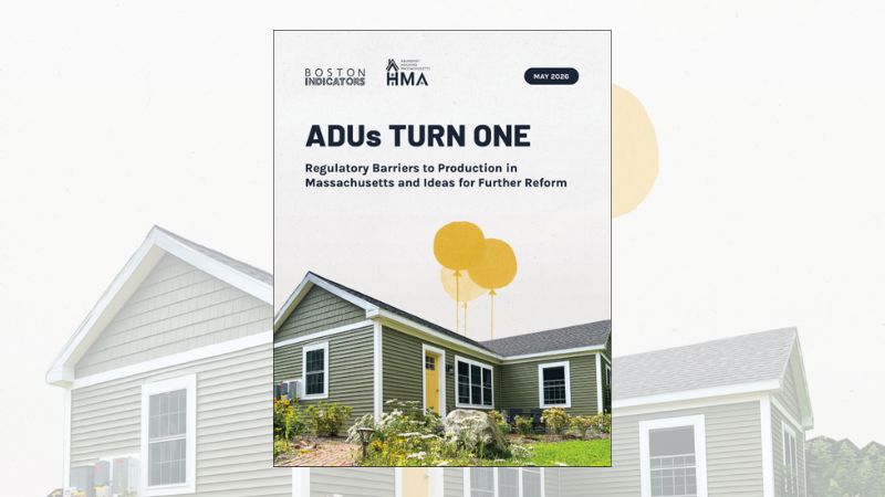 ADUs Turn One: Regulatory Barriers to production in Massachusetts and Ideas for Further Reform