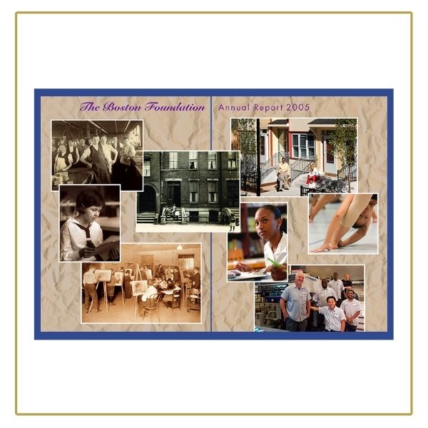 Over a background that looks like light brown, crinkled paper, are old and new photos of racially diverse Boston community members. Purple text at the top reads "The Boston Foundation|2005 Annual Report."