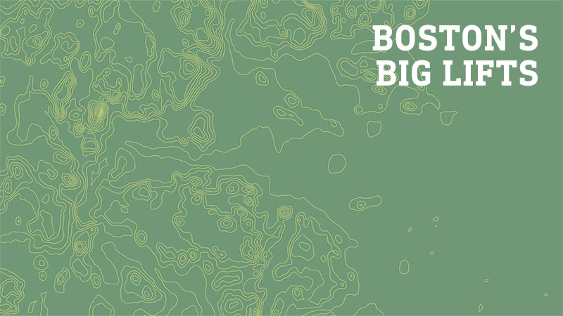 Boston's Big Lifts