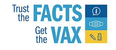 Trust the Facts Get the Vax logo