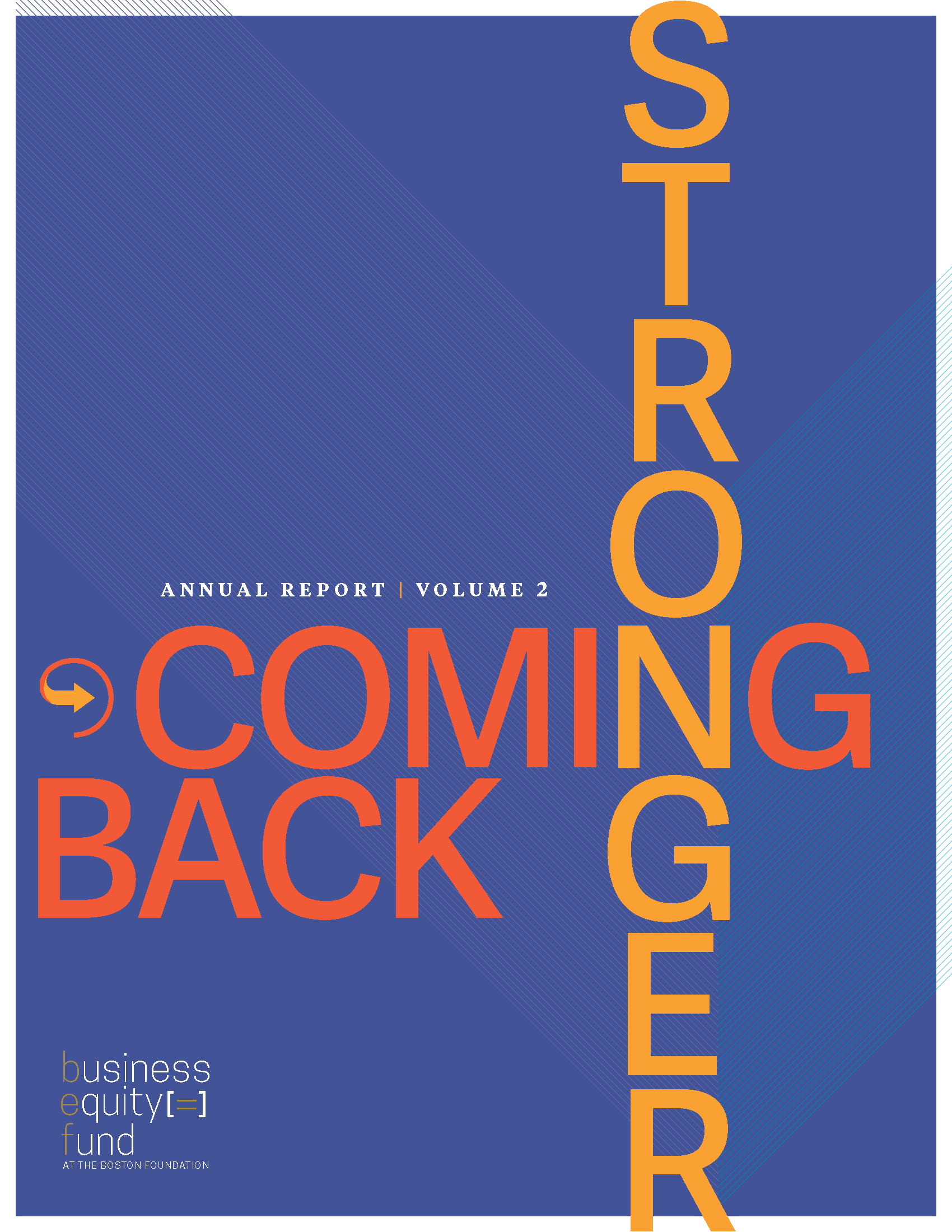 Business Equity Fund Annual Report Volume 2. Orange and yellow text reads: Coming Back Stronger.