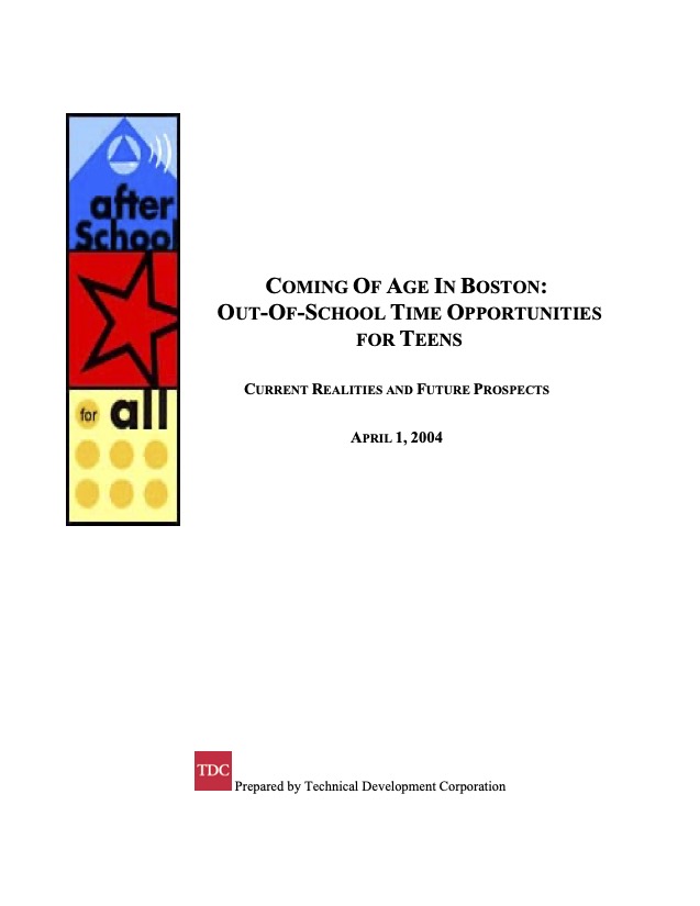 Coming of Age in Boston: Out-of-School Time Opportunities for Teens