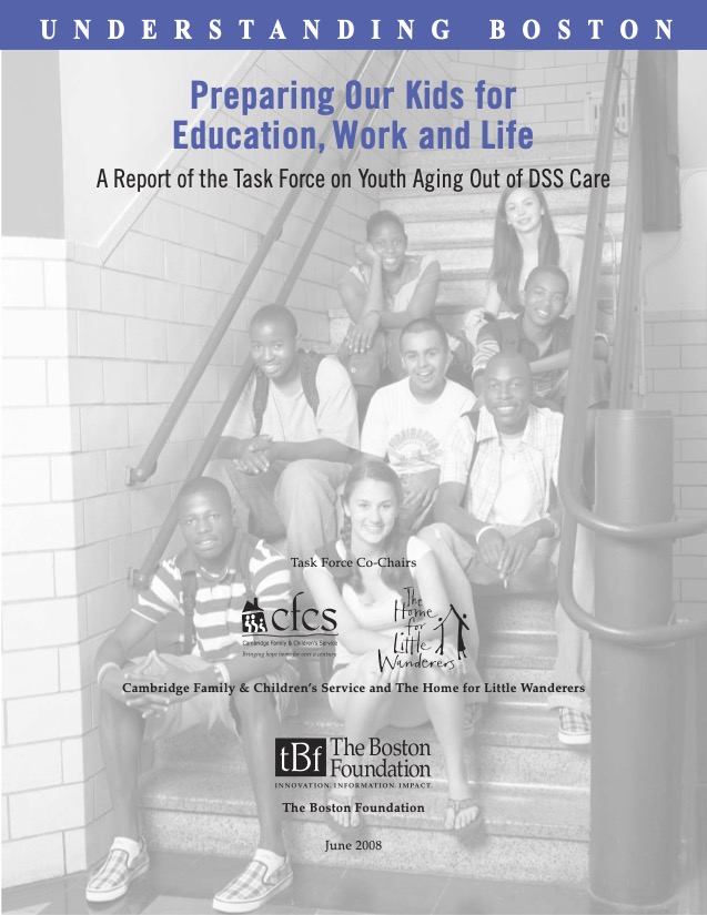 Preparing Our Kids for Education, Work and Life: Youth Aging Out of DSS Care