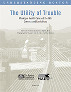 The Utility of Trouble Municipal Health Care and the GIC: Success and Limitations