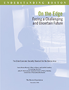 On the Edge: Facing a Challenging and Uncertain Future
